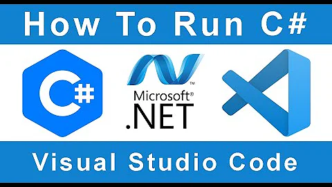 How to Run C# in Visual Studio Code on Windows 10 or Windows 11 in 2022