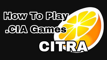 How To Play .CIA Games Citra Emulator | Android