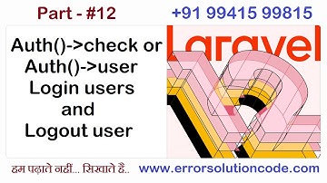 Laravel 12 auth check or auth user login users and logout user | Laravel 12 Multi Auth