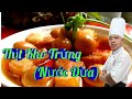 Hướng Dẫn Món Thịt Kho Trứng ( Nước Dừa ) / Món Ăn Gia Đình