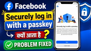 Securely log in with a passkey | facebook Securely log in with a passkey keya | step by step guide