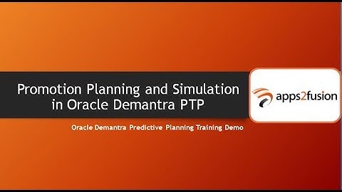 Promotion Planning and Simulation in Oracle Demantra PTP