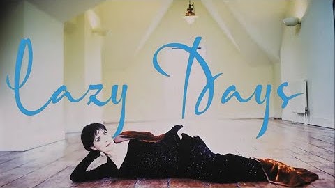 Enya Lazy Days