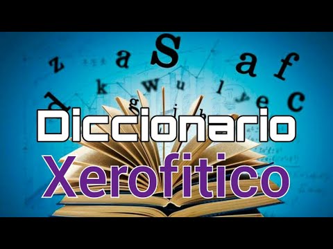 Vídeo: Xerophytic é um adjetivo?