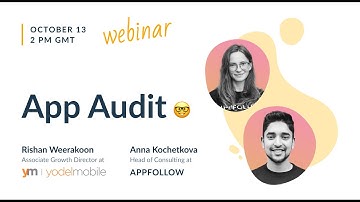 App Audit with AppFollow and Yodel Mobile: ASO, app reviews, localization, and more