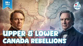 Upper & Lower Canada Rebellions: Planting the Seeds of Democracy 🌱 Kids Social Studies