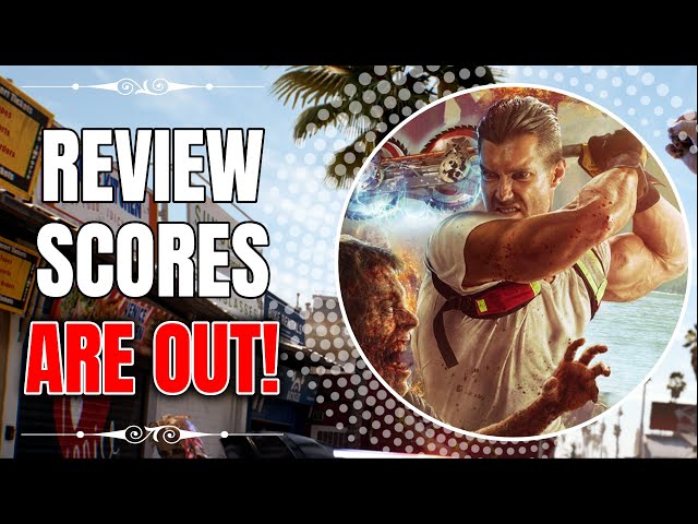 Dead Island 2 - First Reviews w/ Metacritic & OpenCritic Score
