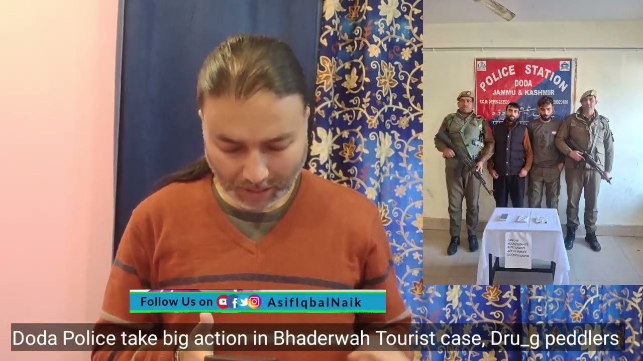 Doda Police take big action in Bhaderwah Tourist case, Dru_g peddlers . Watch video for more details