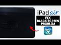 FIX Black Screen Problem on iPad Air M4 - Won't Turn ON (iPadOS 26)