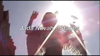 Jade Novah - Stages (Lyrics)