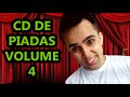 CD DE PIADAS VOLUME 4 - HUMORISTA THIAGO DIAS