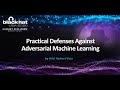 Practical Defenses Against Adversarial Machine Learning