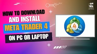 How To Download And Install Meta Trader 4 On Pc Or Laptop