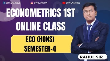 Econometrics 1st Online Class | Learn with RSG Classes || Best coaching Eco Hons  Semester-4 ||