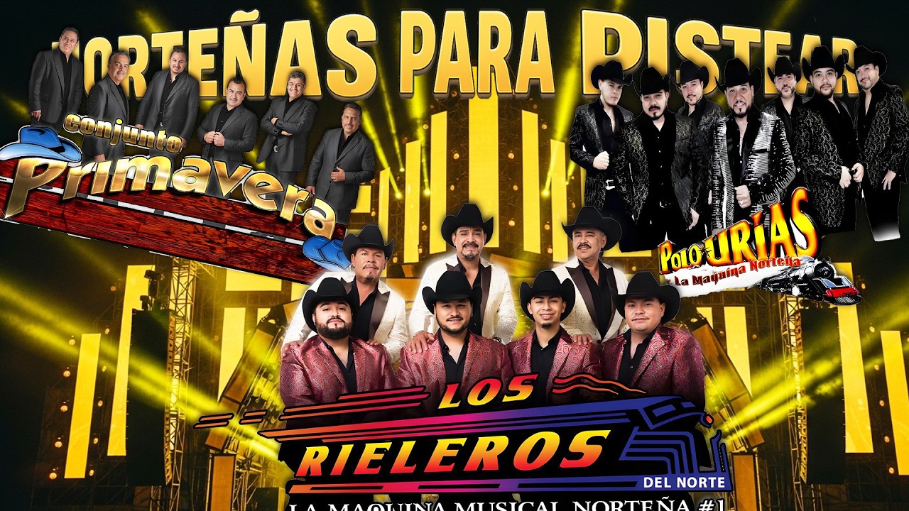 Puras Norteñas Viejitas Inolvidables 💿📻 Conjunto Primavera y Los Rieleros Del Norte y Polo Urias