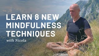 Learn the First 8 Basic Techniques of Mindfulness