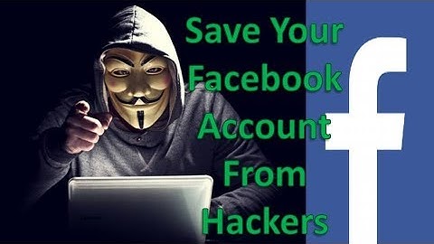 Save your Facebook From Hackers