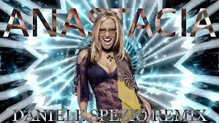 Anastacia - I'm Outta Love (Daniele Spezio Remix)