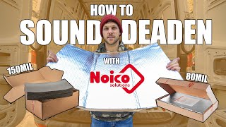 How To Sound Deaden Your Van Using NOICO