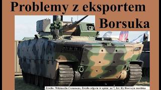 Problemy z eksportem BWP Borsuka