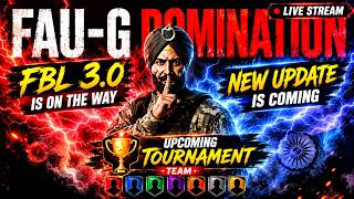 FAUG Domination FBL 3.0 is on the way | FAUG New Tournament Update is coming | FAUG Gameplay  | FAUG