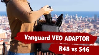 Vanguard Veo Adaptor R48 vs S46