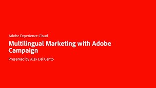 Reach a Global Customer Base with Multilingual Marketing from Adobe Campaign screenshot 5