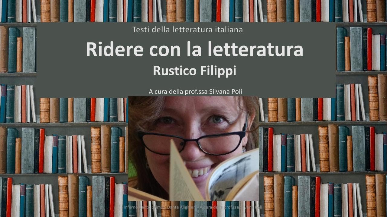 Testi della letteratura italiana Rustico Filippi, l'iniziatore della poesia comica