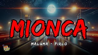 Maluma, Pirlo - MIONCA Letra / Lyrics!