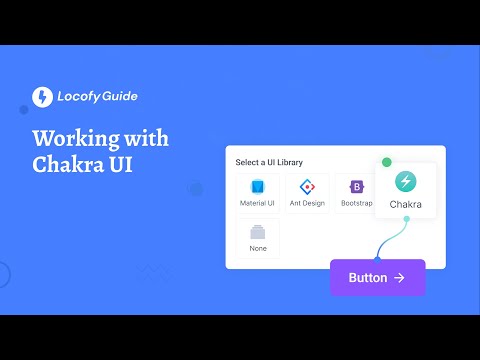 Locofy.ai | Working with Chakra UI [Guide]