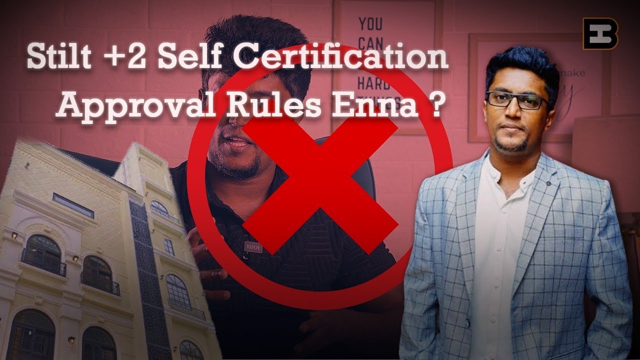 🏡Stilt + 2 Self Certification Approval Rules என்ன ?🤔| HireandBuild | Tamil