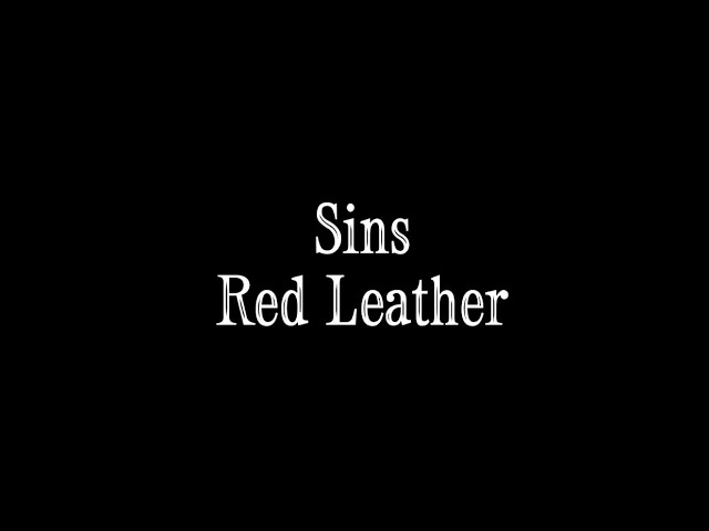 Red Leather - SINS (Official Music Video) 