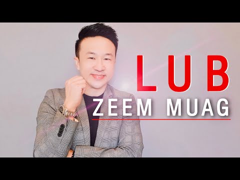 Video: Lub Zeem Muag Tshiab