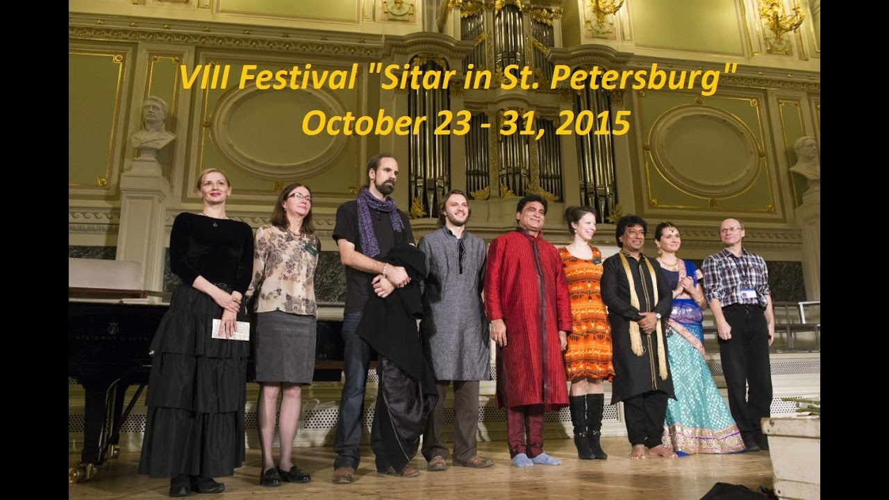 VIII Festival "Sitar in Petersburg". Фестиваль "Ситар в Петербурге". 23-31.10. 2015