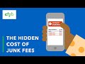 The hidden cost of junk fees - consumerfinance.gov