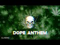 Dope Anthem || VDJ VIDYXX || Dj Sonic Mp3 Song
