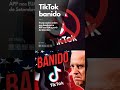🚨 Tiktok banido nos EUA 😱 #shortvideos #youtubeshorts #tiktok