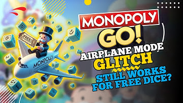 Monopoly GO: Airplane Mode Glitch | Still WORKS for FREE Dice? (2025)