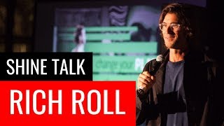 How Plants Transformed My Life | Rich Roll | Shine Talk (Audio Enhanced)