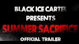 BLACK ICE CARTEL || SUMMER SACRIFICE OFFICIAL TRAILER || RAP BATTLE EVENT
CHECK OUT THE OFFICIAL TRAILER FOR BLACK ICE CARTELS LATEST EVENT SUMMER SACRIFICE!!
FEATURING:
- BANKHEAD VS JC
- SHOWSTOPPA VS LOTTA ZAY
- QLEEN PAPER VS CAPBOY HURT
- J MAGIC VS NO MINDZ
- CELLY CELL VS LOGIK
- CAINE MARKO VS KING BEANZ
- UNCLE HAZE VS DA EXAMPLE
LIKE
SHARE
COMMENT
AND SUBSCRIBE
#BattleRap #BlackIceCartel #BankheadVsJC
LIKE WHAT YOU SEE? SUBSCRIBE! & HIT THE NOTIFICATION BELL TO BE NOTIFIED EVERY TIME WE DROP NEW CONTENT!
ALL BEATS ARE FROM: RETNIKBEATS.com
FOLLOW US ON SOCIAL MEDIA:
TWITTER:
@SYNDICATECARTEL | @BLACK ICE CARTEL | @JONDOUGH150
INSTAGRAM:
@SYNDICATECARTEL | @MRSBLACK80 | @JONJTATTOOS
FACEBOOK:
https://www.facebook.com/SyndicateCartel
FB GROUP - BLACK ICE BATTLES
BEAT CREDITS: RETNIK BEATS BLACK ICE CARTEL || SUMMER SACRIFICE OFFICIAL TRAILER || RAP BATTLE EVENT
