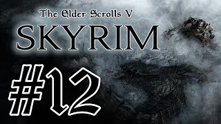 🐼The Elder Scrolls V: Skyrim. Прохождение. Часть #12