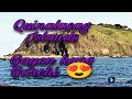 Garchitorena&#39;s Quinalasag Islands, Gaano Kaganda kapag Kalmada ang Dagat