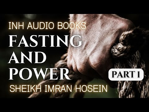 روزه و قدرت کتاب صوتی قسمت 1 شیخ عمران حسین
