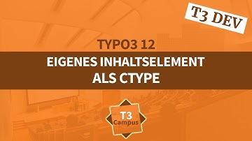 TYPO3 12 Tutorial: Ein eigenen Inhaltselement Typ erstellen in TYPO3