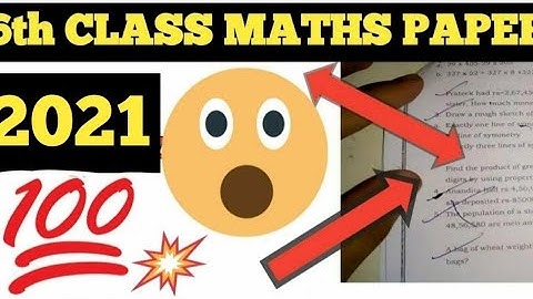 6th class Maths question paper 2021 sa2 | 6th class maths final exam paper 2021 |#6thclassmathspaper