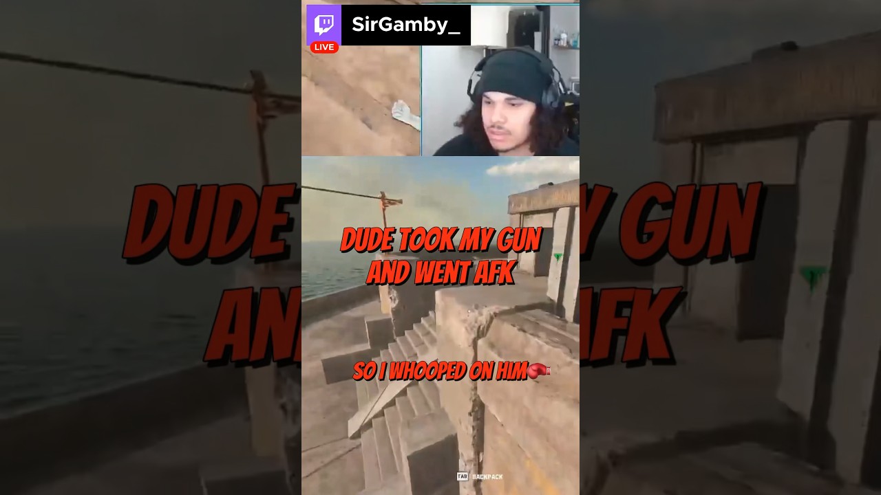 Dude Took My Gun and went afk, rookie mistake 