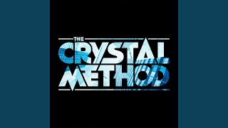 Video thumbnail of "The Crystal Method - Over It"