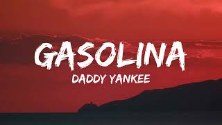 Gasolina Lyrics with English Translation  Daddy Yankee