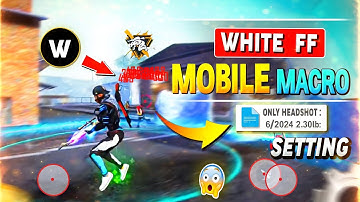 White FF New Mobile Macro Free Fire 😱 Macro Free Fire Android 2025🎯