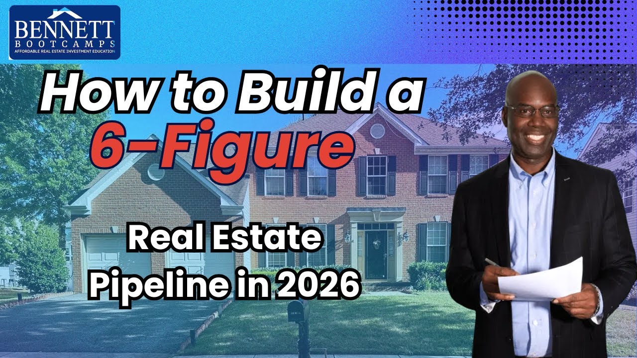 How to Build a 6-Figure Real Estate Pipeline in 2026
